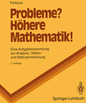 Trinkaus |  Probleme? Höhere Mathematik! | eBook | Sack Fachmedien