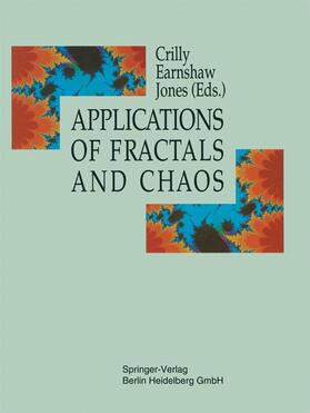 Crilly / Jones / Earnshaw |  Applications of Fractals and Chaos | Buch |  Sack Fachmedien