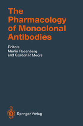 Rosenberg / Moore |  The Pharmacology of Monoclonal Antibodies | eBook | Sack Fachmedien