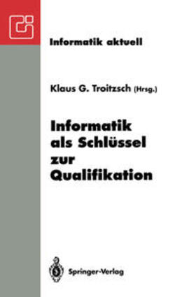 Troitzsch | Informatik als Schlüssel zur Qualifikation | E-Book | sack.de