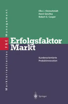 Kleinschmidt / Geschka / Cooper |  Erfolgsfaktor Markt | eBook | Sack Fachmedien