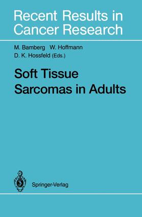Bamberg / Hossfeld / Hoffmann |  Soft Tissue Sarcomas in Adults | Buch |  Sack Fachmedien
