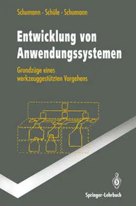 Schumann / Schüle |  Entwicklung von Anwendungssystemen | eBook | Sack Fachmedien