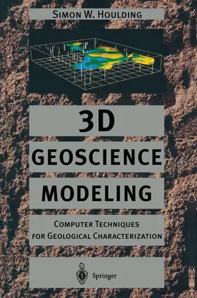 Houlding |  3D Geoscience Modeling | Buch |  Sack Fachmedien