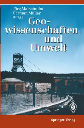 Müller / Matschullat |  Geowissenschaften und Umwelt | Buch |  Sack Fachmedien