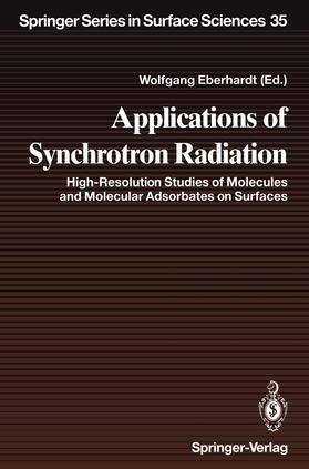 Eberhardt |  Applications of Synchrotron Radiation | Buch |  Sack Fachmedien