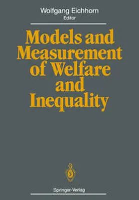 Eichhorn |  Models and Measurement of Welfare and Inequality | eBook | Sack Fachmedien