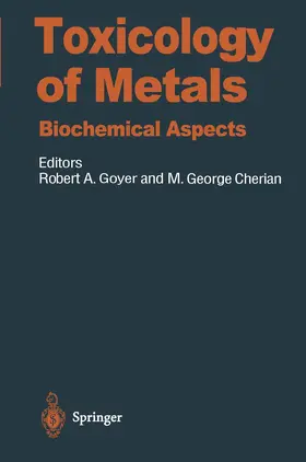 Goyer / Cherian |  Toxicology of Metals | Buch |  Sack Fachmedien