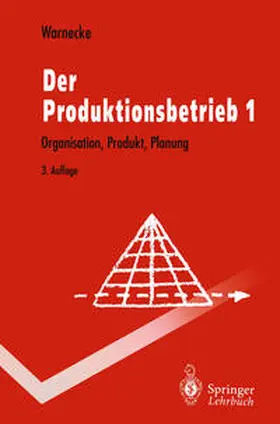 Warnecke |  Der Produktionsbetrieb | eBook | Sack Fachmedien