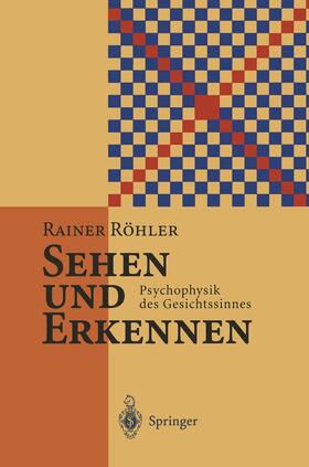 Röhler |  Sehen und Erkennen | Buch |  Sack Fachmedien