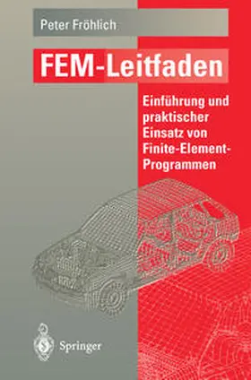 Fröhlich |  FEM-Leitfaden | eBook | Sack Fachmedien