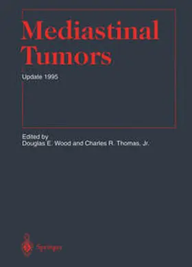 Wood / Thomas |  Mediastinal Tumors | eBook | Sack Fachmedien