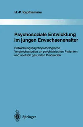 Kapfhammer |  Psychosoziale Entwicklung im jungen Erwachsenenalter | eBook | Sack Fachmedien