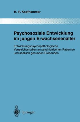 Kapfhammer |  Psychosoziale Entwicklung im jungen Erwachsenenalter | Buch |  Sack Fachmedien