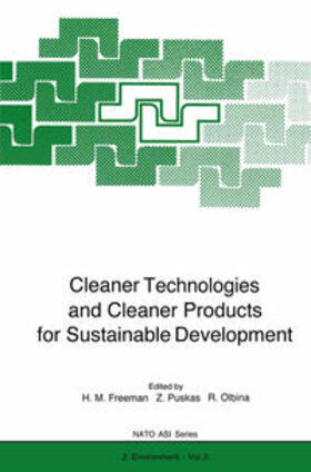 Freeman / Puskas / Olbina |  Cleaner Technologies and Cleaner Products for Sustainable Development | eBook | Sack Fachmedien