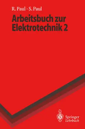 Paul |  Arbeitsbuch zur Elektrotechnik | eBook | Sack Fachmedien