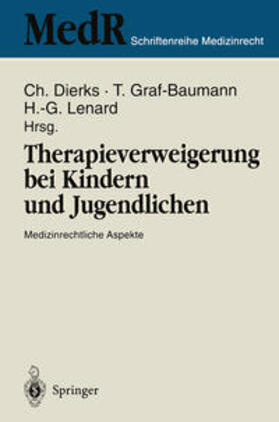 Dierks / Graf-Baumann / Lenard |  Therapieverweigerung bei Kindern und Jugendlichen | eBook | Sack Fachmedien