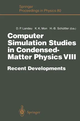 Landau / Schüttler / Mon |  Computer Simulation Studies in Condensed-Matter Physics VIII | Buch |  Sack Fachmedien