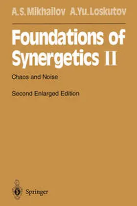 Mikhailov / Loskutov |  Foundations of Synergetics II | eBook | Sack Fachmedien