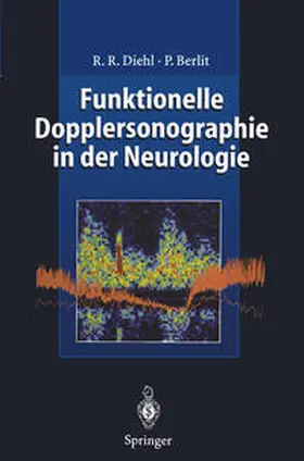 Diehl / Berlit |  Funktionelle Dopplersonographie in der Neurologie | eBook | Sack Fachmedien