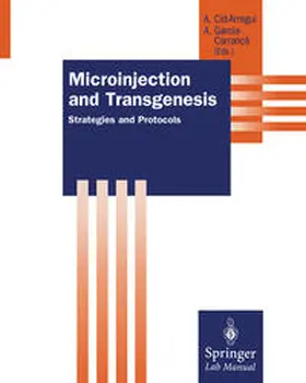 Cid-Arregui / Garcia-Carranca |  Microinjection and Transgenesis | eBook | Sack Fachmedien