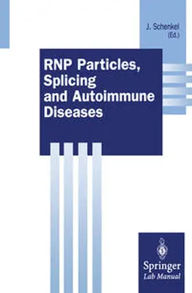 Schenkel |  RNP Particles, Splicing and Autoimmune Diseases | eBook | Sack Fachmedien