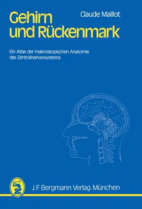 Maillot |  Gehirn und Rückenmark | Buch |  Sack Fachmedien