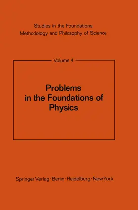 Bunge |  Problems in the Foundations of Physics | Buch |  Sack Fachmedien