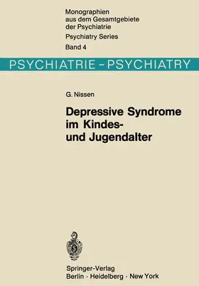 Nissen |  Depressive Syndrome im Kindes- und Jugendalter | Buch |  Sack Fachmedien