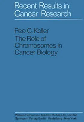 Koller |  The Role of Chromosomes in Cancer Biology | eBook | Sack Fachmedien