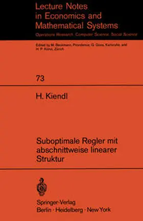 Kiendl |  Suboptimale Regler mit abschnittweise linearer Struktur | eBook | Sack Fachmedien