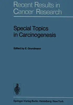 Grundmann |  Special Topics in Carcinogenesis | eBook | Sack Fachmedien