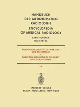 Anacker / Guglielmo / Schoenmackers |  Röntgendiagnostik des Herzens und der Gefässe / Roentgen Diagnosis of the Heart and Blood Vessels | eBook | Sack Fachmedien