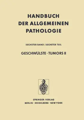 Grundmann |  Geschwülste · Tumors II | Buch |  Sack Fachmedien