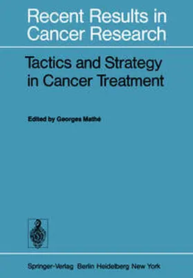 Mathe |  Tactics and Strategy in Cancer Treatment | eBook | Sack Fachmedien