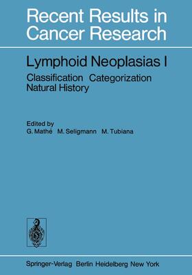 Mathe / Tubiana / Seligmann |  Lymphoid Neoplasias I | Buch |  Sack Fachmedien