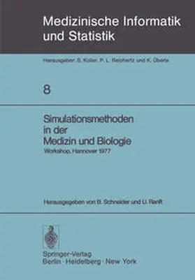 Schneider / Ranft |  Simulationsmethoden in der Medizin und Biologie | eBook | Sack Fachmedien