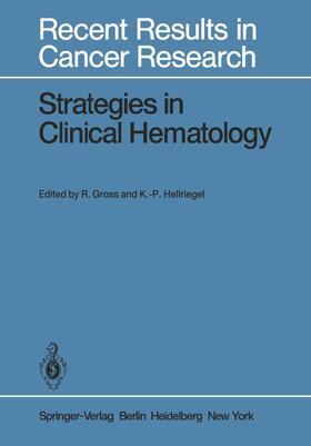 Hellriegel / Gross |  Strategies in Clinical Hematology | Buch |  Sack Fachmedien