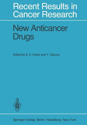 Sakurai / Carter |  New Anticancer Drugs | Buch |  Sack Fachmedien