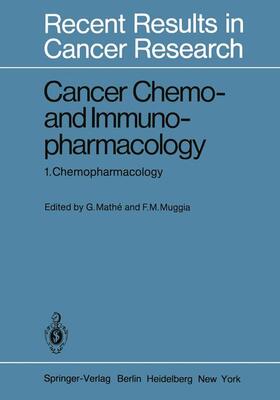 Muggia / Mathe |  Cancer Chemo- and Immunopharmacology | Buch |  Sack Fachmedien