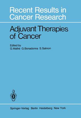 Mathe;&AAe; / Bonadonna / Salmon |  Adjuvant Therapies of Cancer | Buch |  Sack Fachmedien