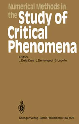 Della Dora / Demongeot / Lacolle |  Numerical Methods in the Study of Critical Phenomena | eBook | Sack Fachmedien