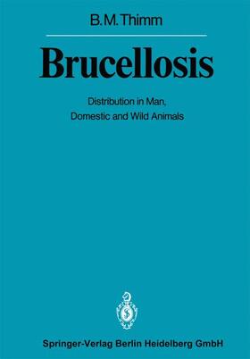 Thimm |  Brucellosis | Buch |  Sack Fachmedien