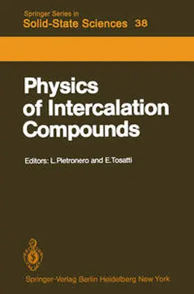 Pietronero / Tosatti |  Physics of Intercalation Compounds | eBook | Sack Fachmedien