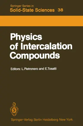 Tosatti / Pietronero |  Physics of Intercalation Compounds | Buch |  Sack Fachmedien