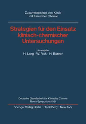 Lang / Rick / Büttner |  Strategien für den Einsatz klinisch-chemischer Untersuchungen | eBook | Sack Fachmedien