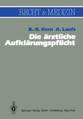 Kern / Laufs |  Die ärztliche Aufklärungspflicht | eBook | Sack Fachmedien