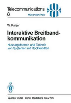 Kaiser |  Interaktive Breitbandkommunikation | eBook | Sack Fachmedien