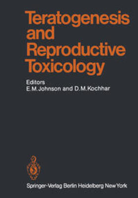 Johnson / Kochhar |  Teratogenesis and Reproductive Toxicology | eBook | Sack Fachmedien