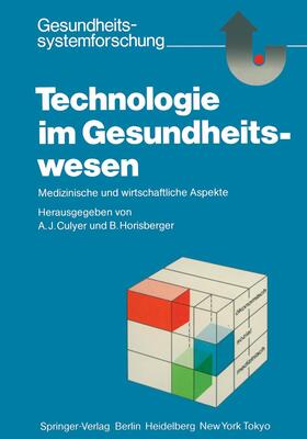 Horisberger / Culyer |  Technologie im Gesundheitswesen | Buch |  Sack Fachmedien